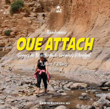 Rando Oued Attach au coeur des Gorges de Boutferda