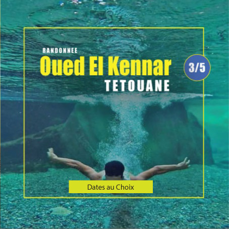 Rando-Excursion Oued El Kennar  😍