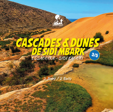 CASCADES & Dunes de Sidi Mbark ☀ ESSAOUIRA